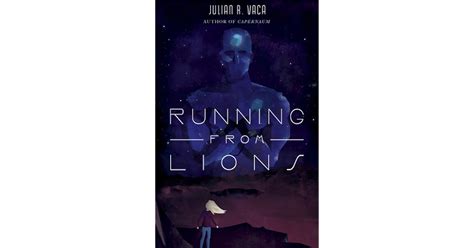 Running From Lions (The Running Saga) (Volume 1)|Julian R. Vaca